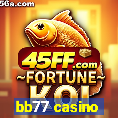 bb77 casino